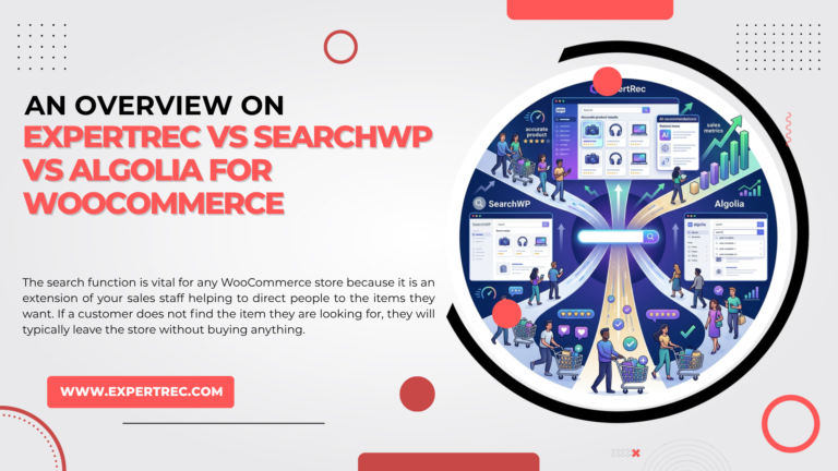 ExpertRec vs SearchWP vs Algolia for WooCommerce
